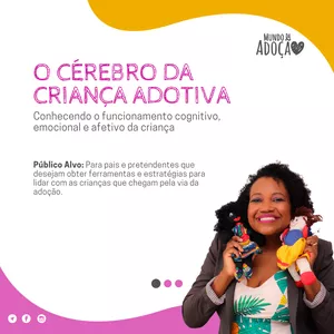 O cérebro da criança adotiva