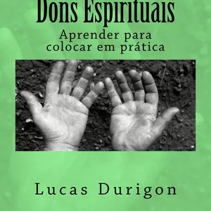 Imagem do curso Dons Espirituais: Aprender para colocar em prática