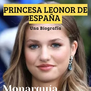 Imagen de portada para Ebook Princesa Leonor de Espanha: Uma Biografia