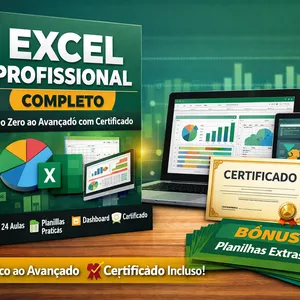 Planilha Excel Profissional Completo – Do Zero ao Avançado com Certificado