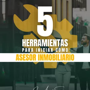 Imagen de portada para Ebook 5 Herramientas Clave para Iniciar como Asesor Inmobiliario