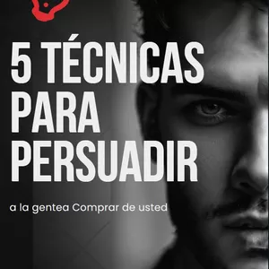 Imagen de portada para Ebook 5 Técnicas para Persuadir