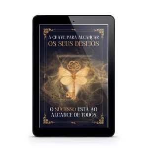Imagem de capa para o Ebook A Chave para Alcançar os Seus Desejos