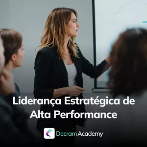 Imagem de capa para o Curso online Liderança Estratégica de Alta Performance