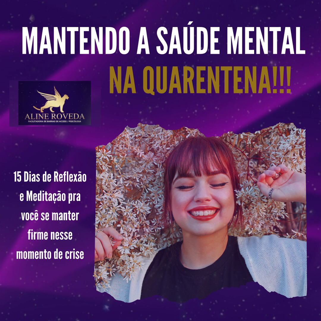 Imagem do curso Mantendo a Saúde Mental na Quarentena - 15 Dias de Meditações Diárias