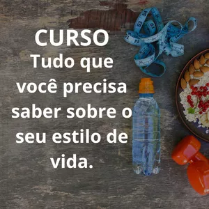 Imagem de capa para o Curso online Tudo que você precisa saber sobre seu estilo de vida