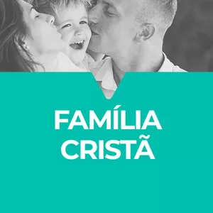 Imagem de capa para o Curso online Família Cristã