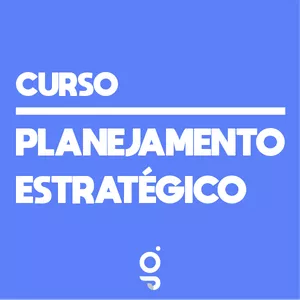 Imagem de capa para o Curso online Como Montar o Seu Planejamento Estratégico