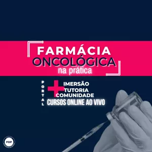 Imagem de FARMÁCIA ONCOLÓGICA NA PRÁTICA criado por Liziane França na hotmart