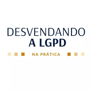 Imagem de capa para o Curso online Desvendando a LGPD - Na prática