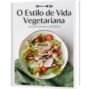 Imagem de capa para o Ebook O Estilo de Vida Vegetariana 