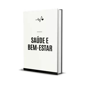 Imagem de capa para o Ebook Saúde &amp; Bem-Estar
