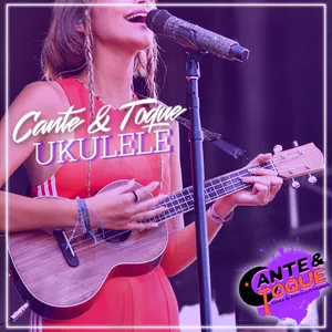 Imagem de capa para o Curso online Cante & Toque Ukulele 