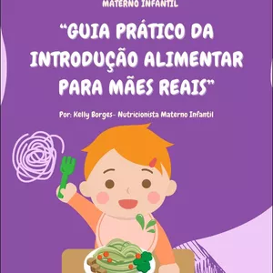 Imagem de capa para o Ebook Guia prático da Introdução Alimentar para Mães Reais