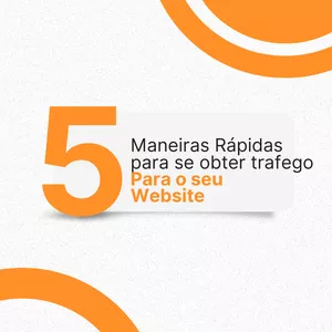 Imagem de capa para o Ebook 5 Maneiras Rápidas de Gerar Tráfego para o seu Website 