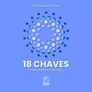Imagem de capa para o Ebook 18 Chaves para a Prosperidade