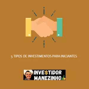Imagem principal do produto 5 Investimentos para INICIANTES