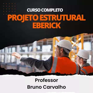 Imagem de capa para o Curso online PROJETO ESTRUTURAL - EBERICK