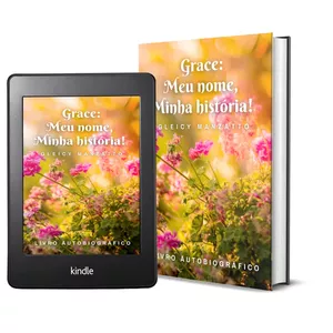 Imagem de capa para o Ebook Livro Digital Autobiográfico: Grace, meu nome, minha história!
