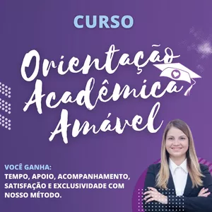 Imagem de capa para o Curso online Curso Orientação Acadêmica Amável + Mentoria - TCC ou Artigo