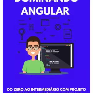 Imagem de capa para o Ebook Angular do Zero ao Intermediário – Guia Prático e Moderno