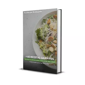 Imagem de + 60 receitas saudáveis criado por rafaella de souza justin na hotmart