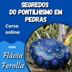 Imagem de capa para o Curso online Curso online Segredos do Pontilhismo em Pedras