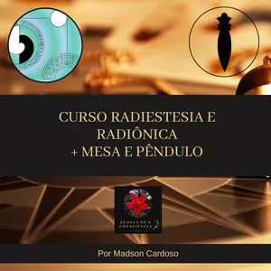 Imagem de capa para o Curso online Curso Radiestesia e Radiônica + Mesa e Pêndulo