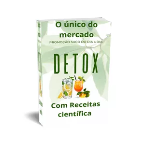 Imagem de capa para o Ebook Receitas de sucos detox com base na ciência 