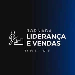 Imagem de capa para o Evento online Jornada Liderança e Vendas [SP - Online - 26 e 27 de Julho]