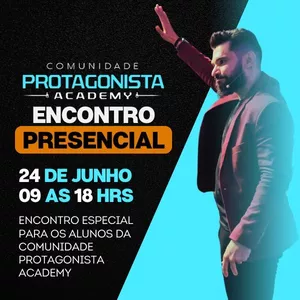 Imagem de capa para o Evento presencial Presencial COMUNIDADE PROTAGONISTA ACADEMY 