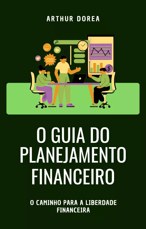 O Guia do Planejamento Financeiro: O Caminho para a Liberdade Financeira — imagem 2