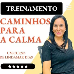 Imagem do curso Treinamento Caminhos Para a Calma