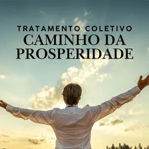 Imagem de capa para o Serviço online Caminho da Prosperidade – 21 Dias de Harmonização Energética