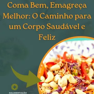Imagem de capa para o Ebook Coma bem emagreça melhor: O caminho para um corpo saudável e feliz 