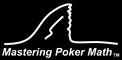 Mastering Poker Math