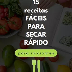 Imagem de capa para o Ebook Receitas fáceis e rápidas para emagrecer em 30 dias