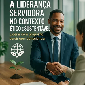 Imagem de capa para o Ebook A LIDERANÇA SERVIDORA NO CONTEXTO ÉTICO E SUSTENTÁVEL
