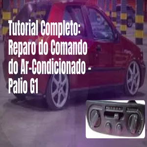 Imagem de capa para o Curso online Tutorial Completo: Reparo do Comando do Ar-Condicionado Palio G1