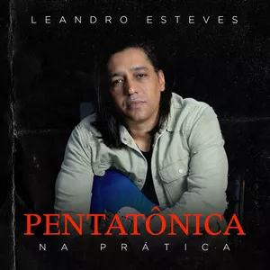 Imagem de capa para o Curso online Pentatônica Na Prática