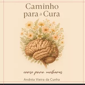 Imagem de capa para o Curso online Mulheres Curadas: Liberte Sua Alma, Cure Suas Feridas e Encontre a Paz Interior