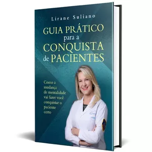 Imagem de capa para o Curso online LIVRO GUIA PRÁTICO PARA A CONQUISTA DE PACIENTES