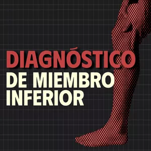Imagen de portada para Curso online Curso en diagnóstico de miembro inferior