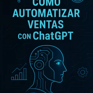 Imagen de portada para Ebook ChatGPT para Ventas: Transformando tu Negocio con Inteligencia Artificial