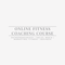 Online Fitness Coaching Course: Entrepreneurship and Social Media Marketing