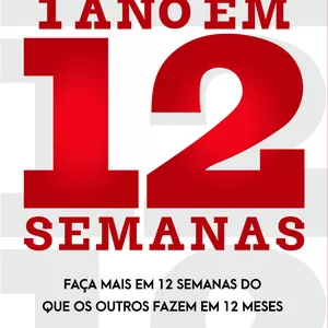 Imagem de capa para o Ebook 1 ano em 12 semanas