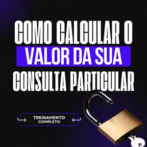 Imagem de capa para o Curso online Como calcular o valor da sua Consulta Particular