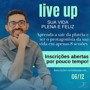 Imagem de capa para o Curso online LIVE UP - Sua Vida Plena e Feliz