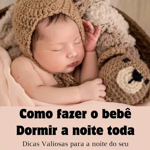 Imagem de capa para o Ebook COMO FAZER O BEBÊ DORMIR A NOITE TODA