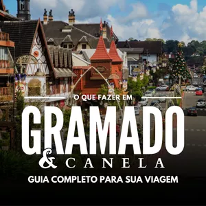 Imagem de capa para o Ebook Roteiro 4 dias em Gramado e Canela